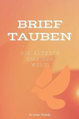 Brieftauben: Notizbuch mit Softcover - 120 Seiten 6x9in. (ca. Din A5) -ideal als Tagebuch, bullet journal, Protokoll, f r Notizen aus Schule und Universit t
