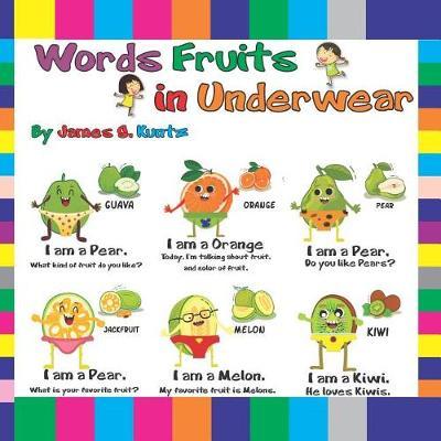 Words Fruits in Underwear: Big Cartoon Big Words