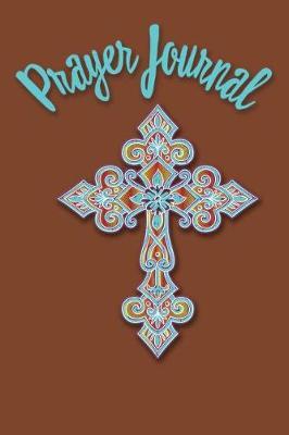 Prayer Journal: Gratitude and Prayer Journal, 6 X 9, 110 Pages with Daily Bible Verse, Gratitute and Prayer Lists