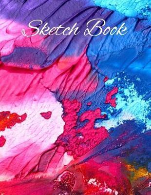 Sketch Book: 8.5 X 11, Personalized Artist Sketchbook: 120 pages, Sketching, Drawing and Creative Doodling. Notebook and Sketchbook to Draw and Journal (Workbook and Handbook)