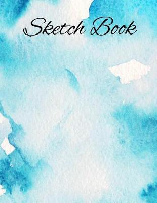 Sketch Book: 8.5 X 11, Personalized Artist Sketchbook: 120 pages, Sketching, Drawing and Creative Doodling