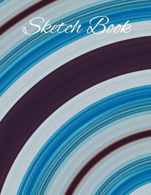 Sketch Book: 8.5 X 11, Personalized Artist Sketchbook: 120 pages, Sketching, Drawing and Creative Doodling