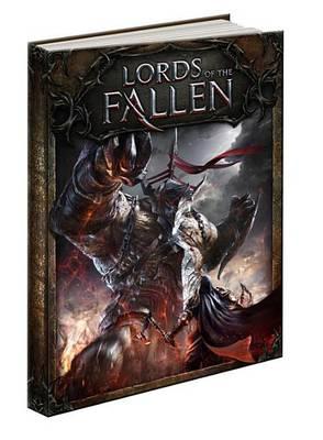 Lords of the Fallen: Prima Official Game Guide