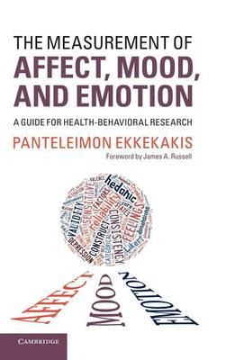 The Measurement of Affect, Mood, and Emotion: A Guide for Health-Behavioral Research