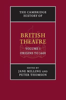 The Cambridge History of British Theatre