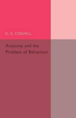 Anatomy and the Problem of Behaviour