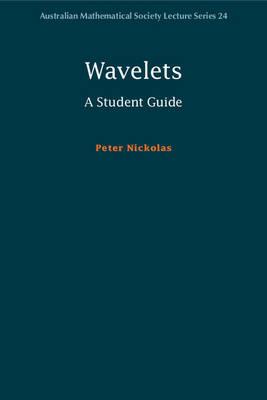 Wavelets: A Student Guide