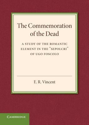 The Commemoration of the Dead: An Inaugural Lecture