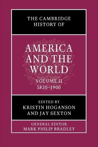 The Cambridge History of America and the World: Volume 2, 1820–1900