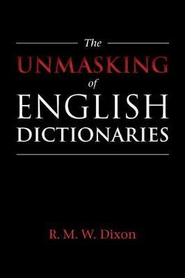The Unmasking of English Dictionaries
