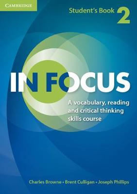 In Focus Level 2 Student's Book Naresuan University Thai Edition: A Vocabulary, Reading and Critical Thinking Skills Course