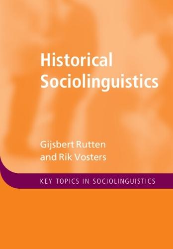 Historical Sociolinguistics