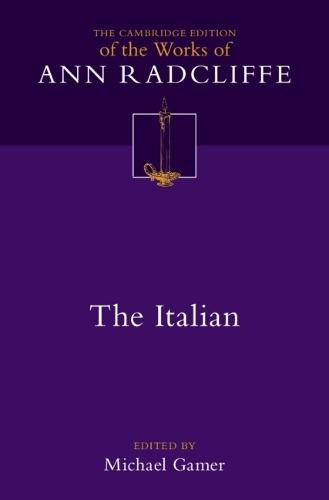 The Italian; or, The Confessional of the Black Penitents: Volume 6