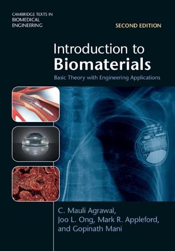 Introduction to Biomaterials: Basic Theory with Engineering Applications