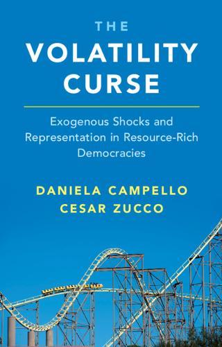 The Volatility Curse: Exogenous Shocks and Representation in Resource-Rich Democracies