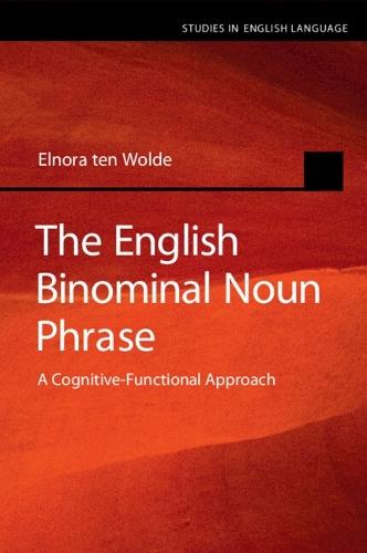 The English Binominal Noun Phrase: A Cognitive-Functional Approach