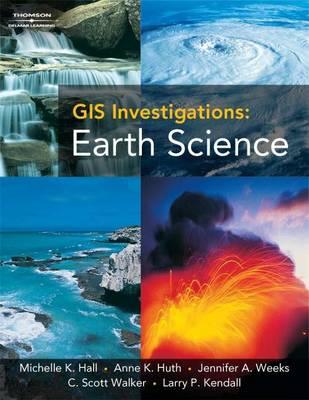 GIS Investigations: Earth Science, Myworld GIS Version (Book Only)