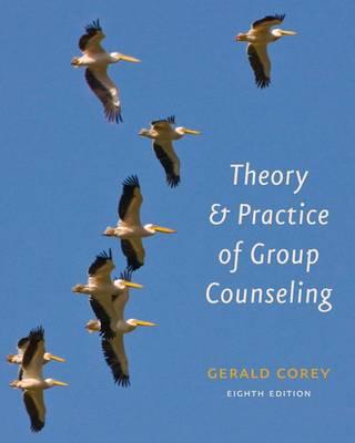 Cengage Advantage Books: Theory and Practice of Group Counseling