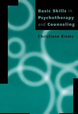 Basic Skills in Psychotherapy and Counseling