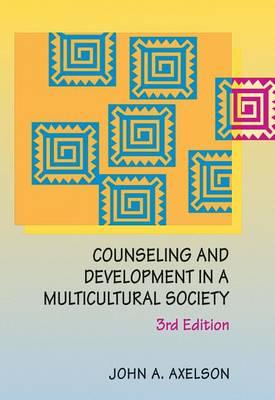 Counseling and Development in a Multicultural Society