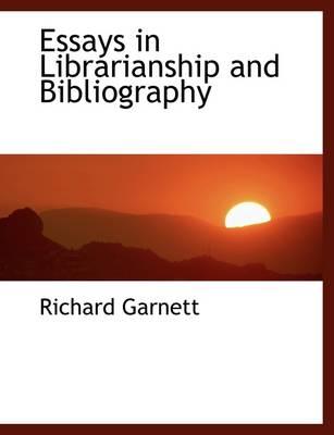 Essays in Librarianship and Bibliography