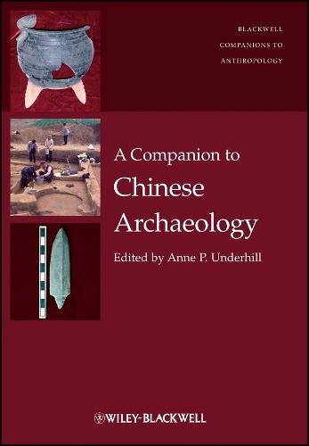 A Companion to Chinese Archaeology