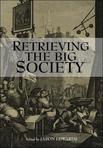 Retrieving The Big Society