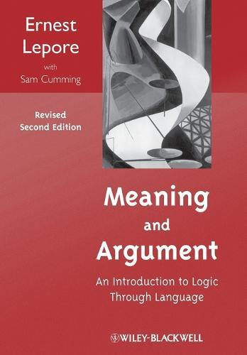 Meaning and Argument: An Introduction to Logic Through Language