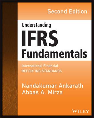 Understanding IFRS Fundamentals: International Financial Reporting Standards