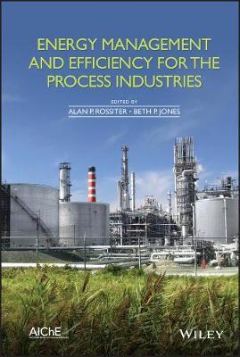 Energy Management and Efficiency for the Process Industries