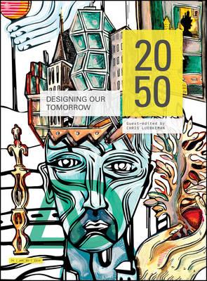 2050: Designing Our Tomorrow
