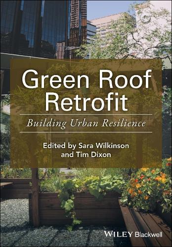 Green Roof Retrofit: Building Urban Resilience