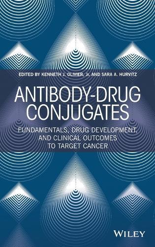 Antibody-Drug Conjugates: Fundamentals, Drug Development, and Clinical Outcomes to Target Cancer