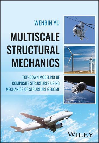 Multiscale Structural Mechanics: Top-Down Modeling of Composite Structures Using Mechanics of Structure Genome