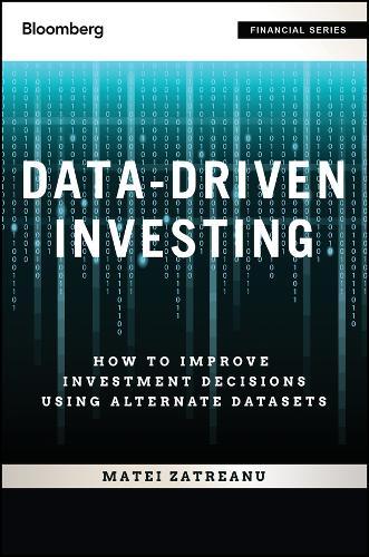 Data-Driven Investing: How to Improve Investment Decisions Using Alternative Datasets + Website