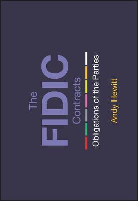 The FIDIC Contracts: Obligations of the Parties