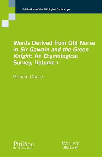 Words Derived from Old Norse in Sir Gawain and the Green Knight: An Etymological Survey