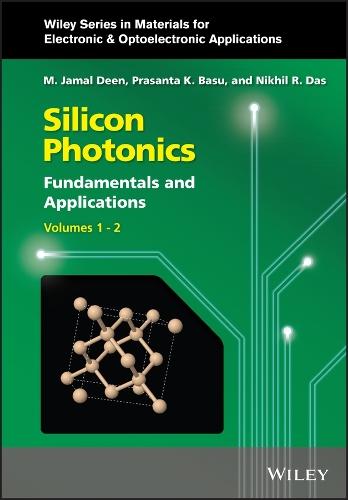Silicon Photonics, 2 Volume Set: Fundamentals and Applications