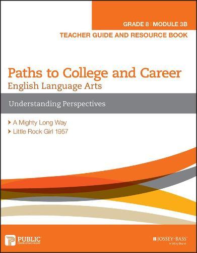 English Language Arts, Grade 8 Module 3B