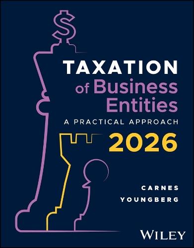 Taxation for Business Entities, with eBook Access Code: A Practical Approach