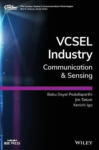 VCSEL Industry: Communication and Sensing