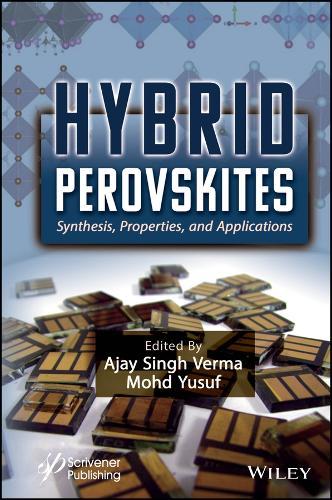 Hybrid Perovskites: Synthesis, Properties, and Applications