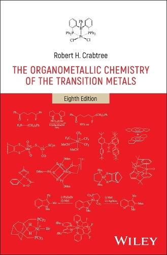 The Organometallic Chemistry of the Transition Metals
