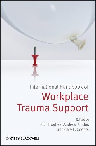 International Handbook of Workplace Trauma Support