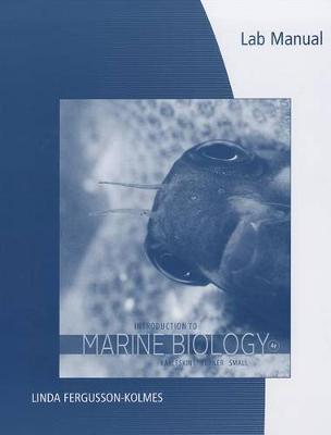 Lab Manual for Karleskint/Turner/Small's Introduction to Marine  Biology, 4th