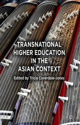 Transnational Higher Education in the Asian Context