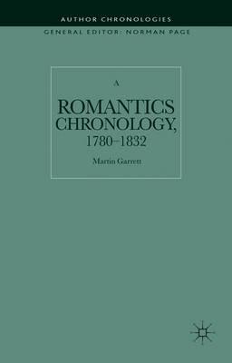 A Romantics Chronology, 1780-1832