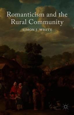 Romanticism and the Rural Community