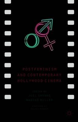 Postfeminism and Contemporary Hollywood Cinema