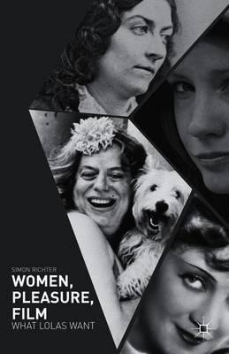 Women, Pleasure, Film: What Lolas Want